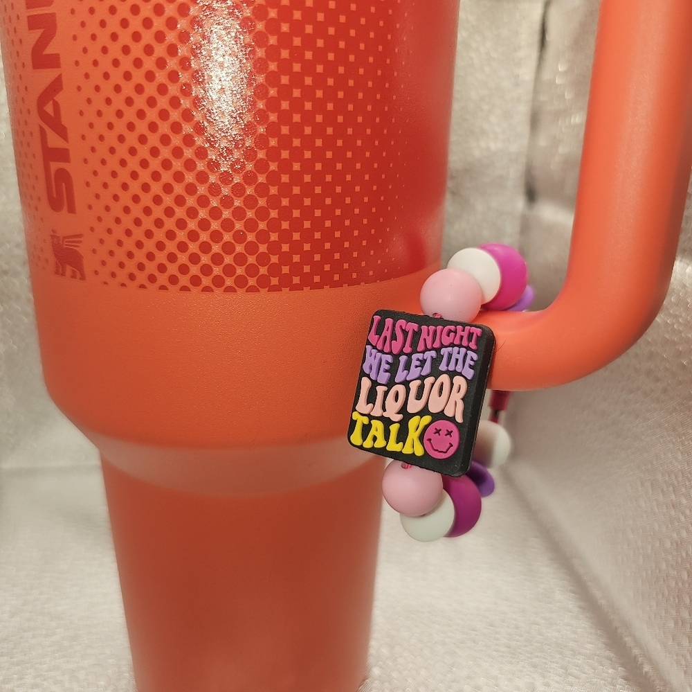 Silicone Tumbler Charms Morgan Wallen "Last Night We Let The Liquor Talk"